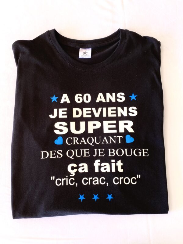 Célébrez la soixantaine avec humour et légèreté grâce à notre T-Shirt Homme